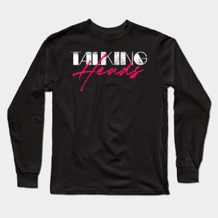 Talking Heads // Retro 80s Style Fan Art Design Long Sleeve T-Shirt